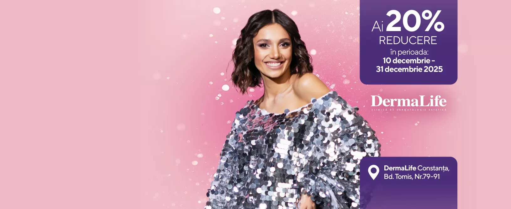 Reduceri de sarbatori la DermaLife Constanta